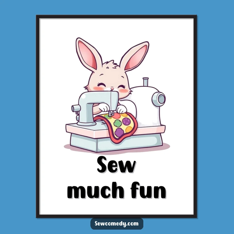 Funny Bunny Sewing Machine Poster: Hilarious Wall Art for Crafter's Haven Gift!